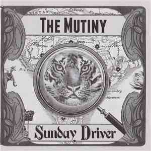 Sunday Driver  - The Mutiny download free