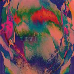 TCTS - These Heights download free