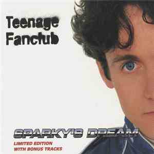 Teenage Fanclub - Sparky's Dream download free