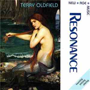 Terry Oldfield - Resonance download free