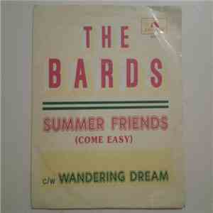 The Bards  - Summer Friends (Come Easy) / Wandering Dream download free