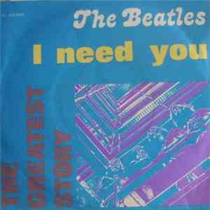 The Beatles - I Need You download free