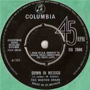 The Boston Crabs - Down In Mexico download free