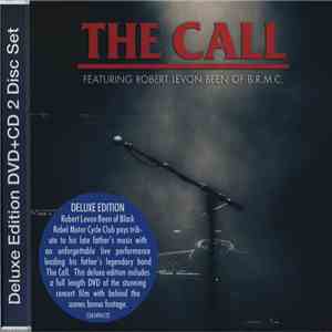 The Call Featuring Robert Levon Been - A Tribute To Michael Been download free