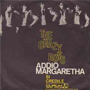The Crazy Boys - Addio Margaretha download free