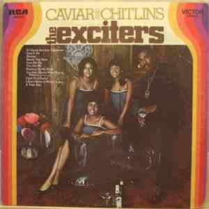The Exciters - Caviar And Chitlins download free