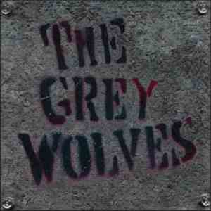The Grey Wolves - Incaceration download free