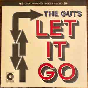 The Guts - Let It Go download free