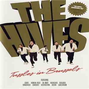 The Hives - Tussles In Brussels download free