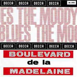 The Moody Blues - Boulevard De La Madeleine / This Is My House (But Nobody Calls) download free