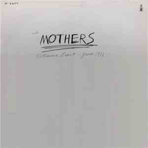 The Mothers - Fillmore East - June 1971 download free