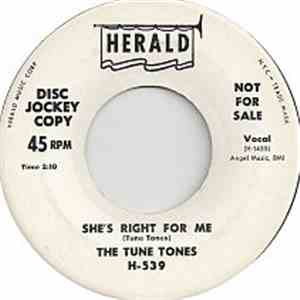 The Tune Tones  - She's Right For Me / Lonesome Soul download free