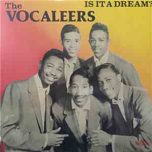 The Vocaleers - Is It A Dream? download free
