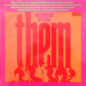 Them  - Mystic Eyes download free