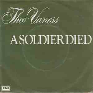 Theo Vaness - A Soldier Died download free