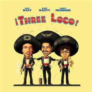 Three Loco - Three Loco EP download free