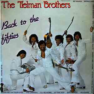 Tielman Brothers - Back To The Fifties download free