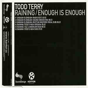 Todd Terry - Raining / Enough Is Enough download free