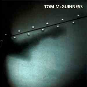 Tom McGuinness - Tom McGuinness download free
