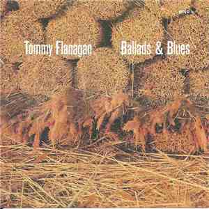 Tommy Flanagan - Ballads & Blues download free