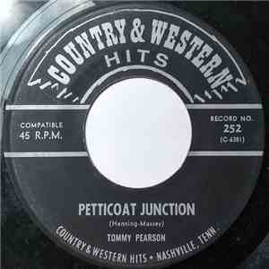 Tommy Pearson / Jay Parks - Petticoat Junction / Just Because download free