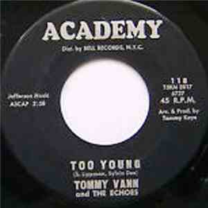 Tommy Vann And The Echoes - Too Young download free
