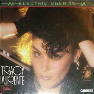 Tracy Laurente - Electric Dreams download free