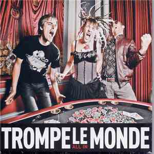 Trompe Le Monde - All In download free