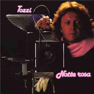 Umberto Tozzi - Notte Rosa download free