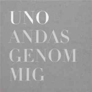 Uno - Andas Genom Mig download free