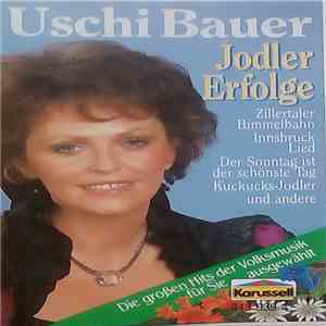 Uschi Bauer - Jodler Erfolge download free