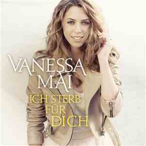 Vanessa Mai - Ich Sterb Für Dich download free