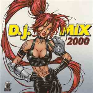 Various - D.J. Mix 2000 download free