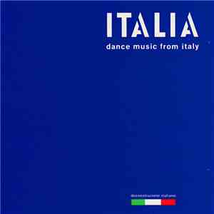 Various - Italia - Dance Music From Italy download free