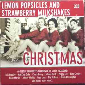 Various - Lemon Popsicles And Strawberry Milkshakes Christmas download free