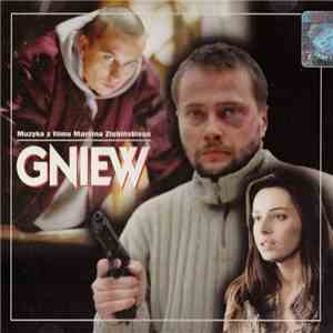 Various - Muzyka Z Filmu Marcina Ziębińskiego Gniew download free