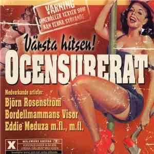 Various - Ocensurerat - Värsta Hitsen download free