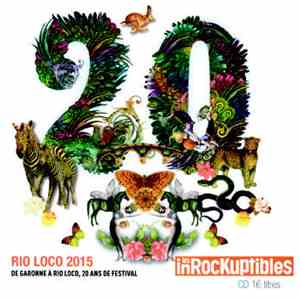 Various - Rio Loco 2015 Europa/America/Africa/Occitania download free