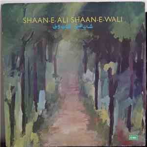 Various - Shaan-E-Ali Shaan-E-Wali download free