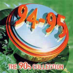 Various - The 90s Collection - 94-95 download free