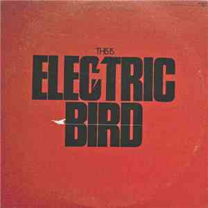 Various - This Is Electric Bird download free