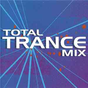 Various - Total Trance Mix download free