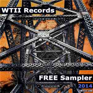 Various - WTII Records 2014 Free Digital Sampler download free