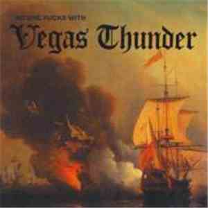 Vegas Thunder - No One Fucks With Vegas Thunder download free