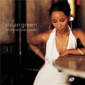 Vivian Green - Emotional Rollercoaster download free