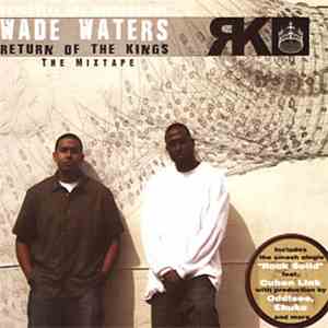 Wade Waters - Return Of The Kings download free