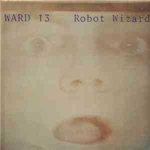 Ward 13 - Robot Wizards download free