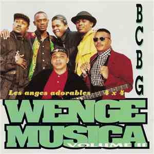 Wenge Musica BCBG - Les Anges Adorables 4x4 - Volume 2 download free