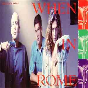 When In Rome - Heaven Knows download free