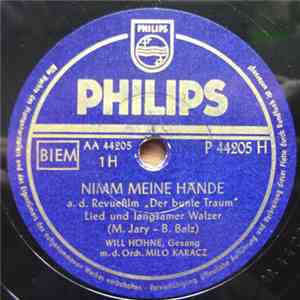 Will Höhne M. D. Orch. Milo Karacz - Nimm Meine Hände / Santa Fé download free